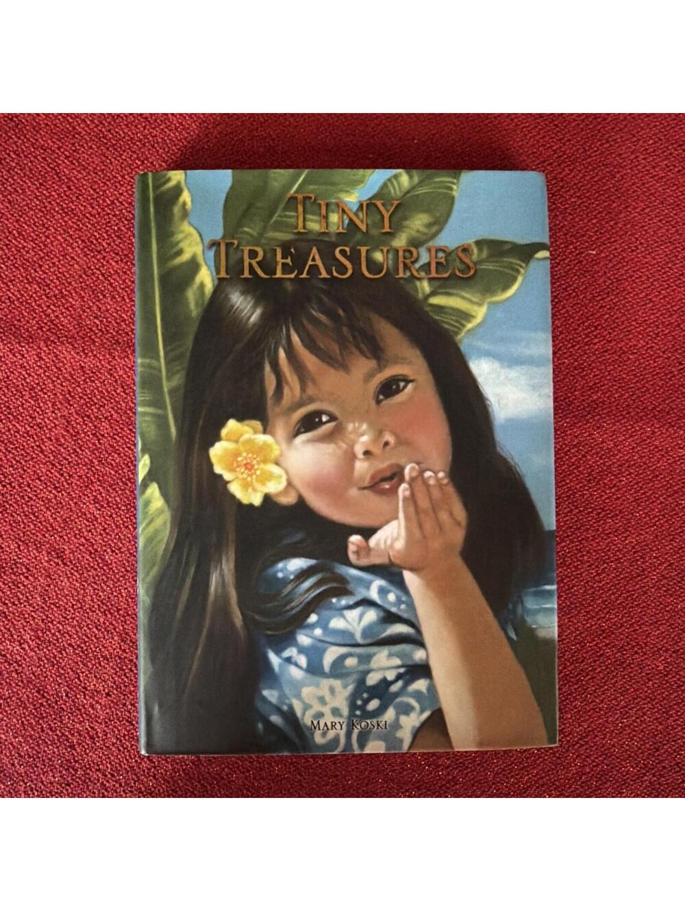 TINY TREASURES By Mary Koski - Hardcover **Mint Condition**